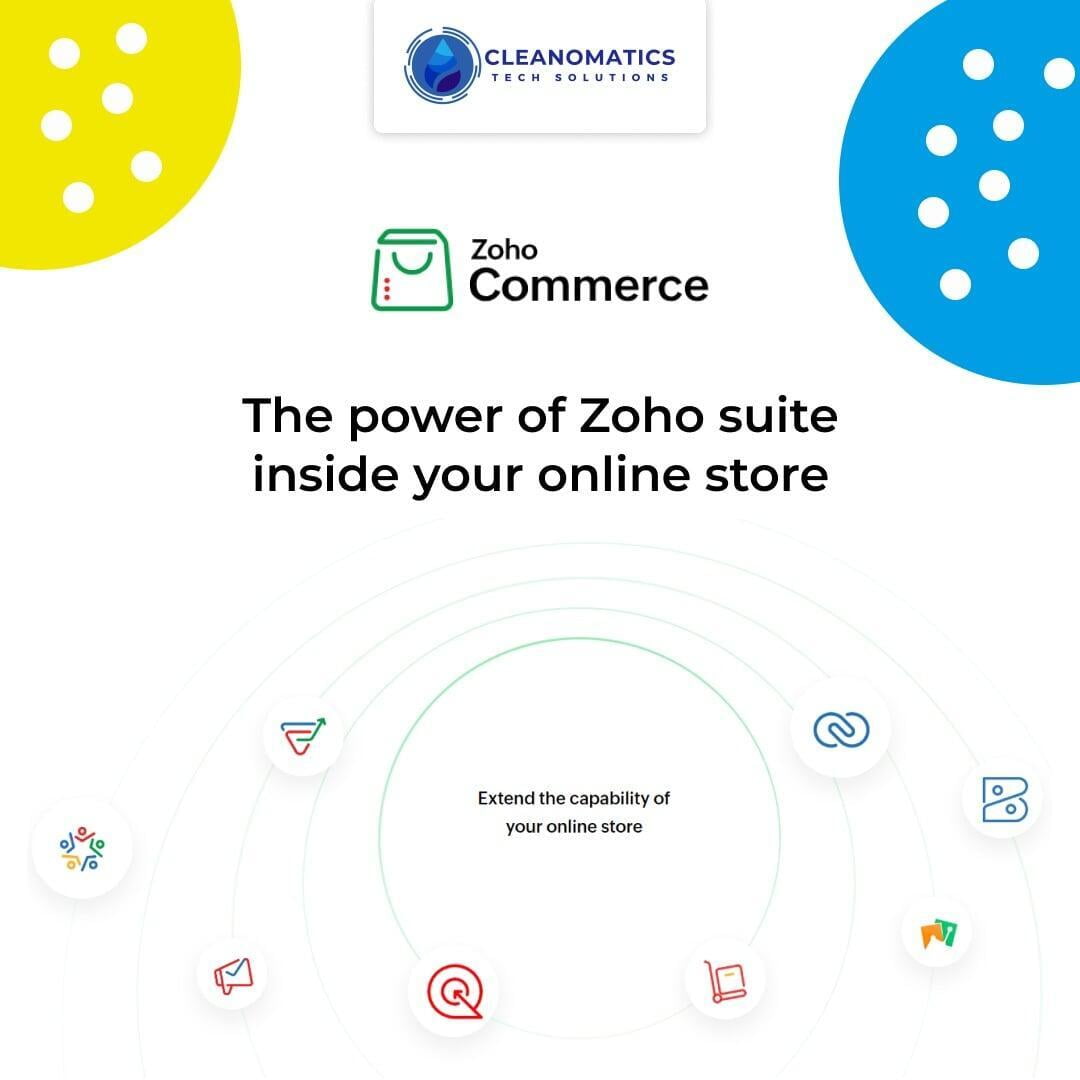 Elevate Your E-Commerce Game with Zoho Commerce: A Comprehensive Guide